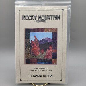 Rocky Mountain Memories Quilt Pattern Pikes Peak and Garden Of The Gods